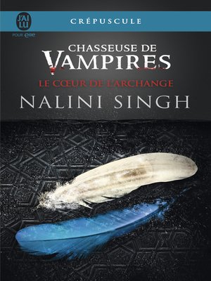 cover image of Chasseuse de vampires (Tome 9)--Le cœur de l'Archange